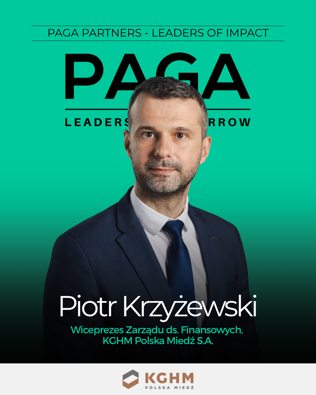 #1 PAGA PARTNERS. LEADERS OF IMPACT. PIOTR KRZYŻEWSKI